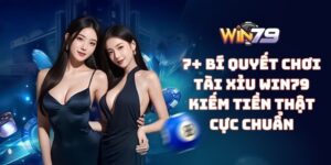 bí quyết chơi tài xỉu WIN79